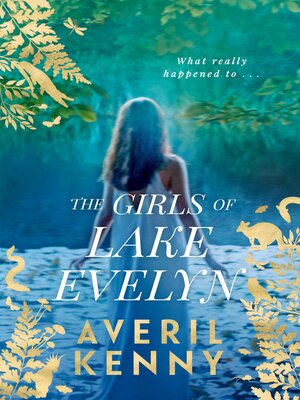 cover image of The Girls of Lake Evelyn